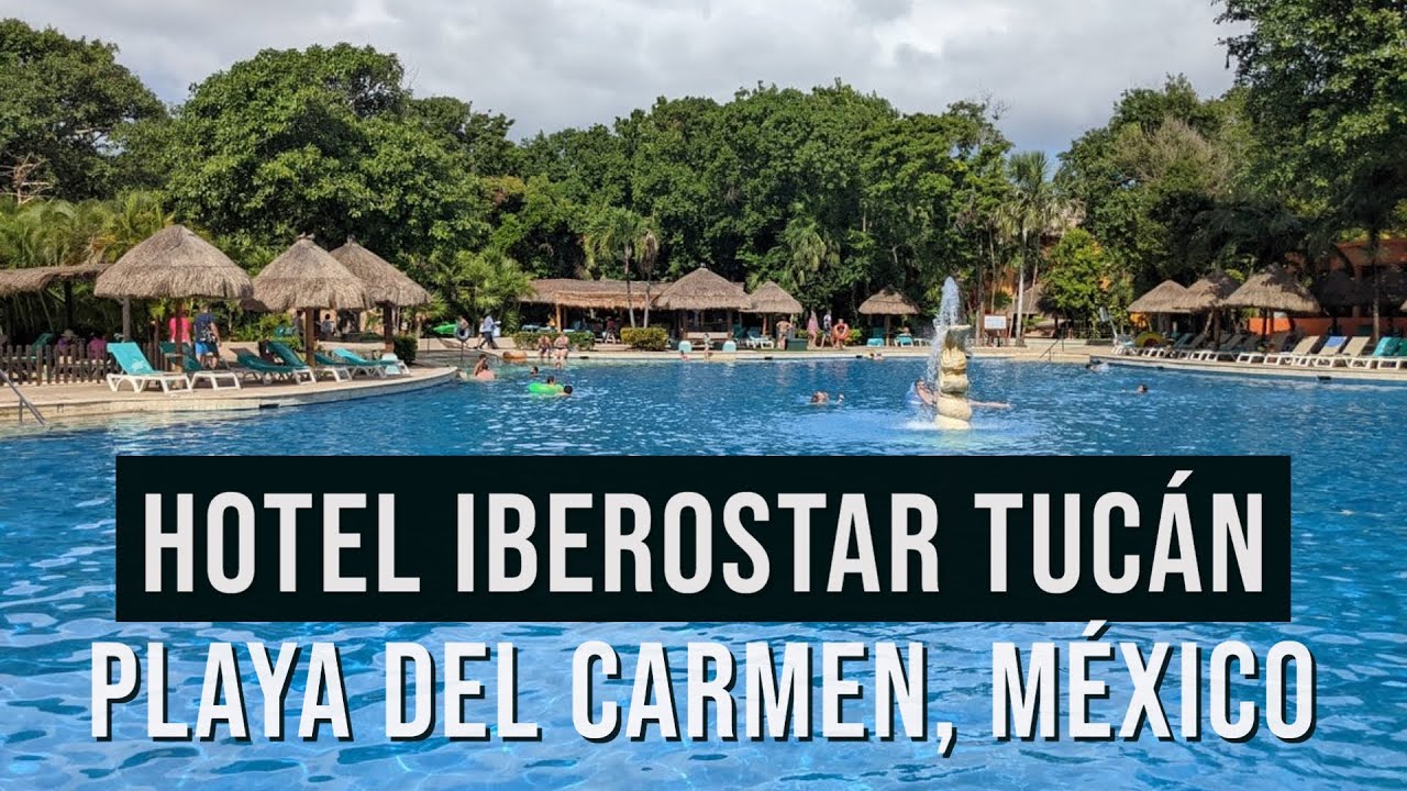 🌴 Hotel Iberostar Tucán TODO INCLUIDO en Playa del Carmen (México)