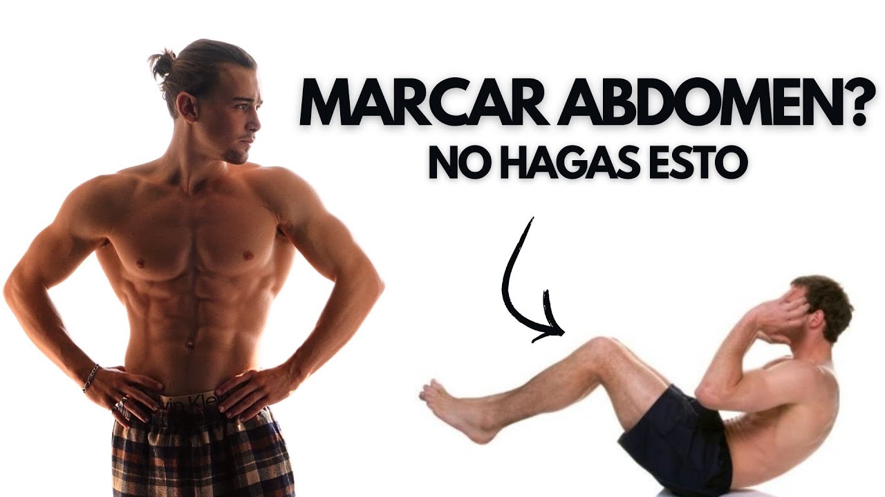 Cómo Obtener ABDOMINALES MARCADOS (El ÚNICO Video Que Necesitas)