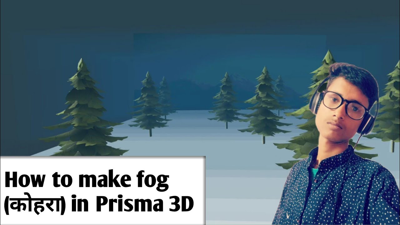 How to make fog in prisma 3D || Prisma 3d tutorial || black youtuber