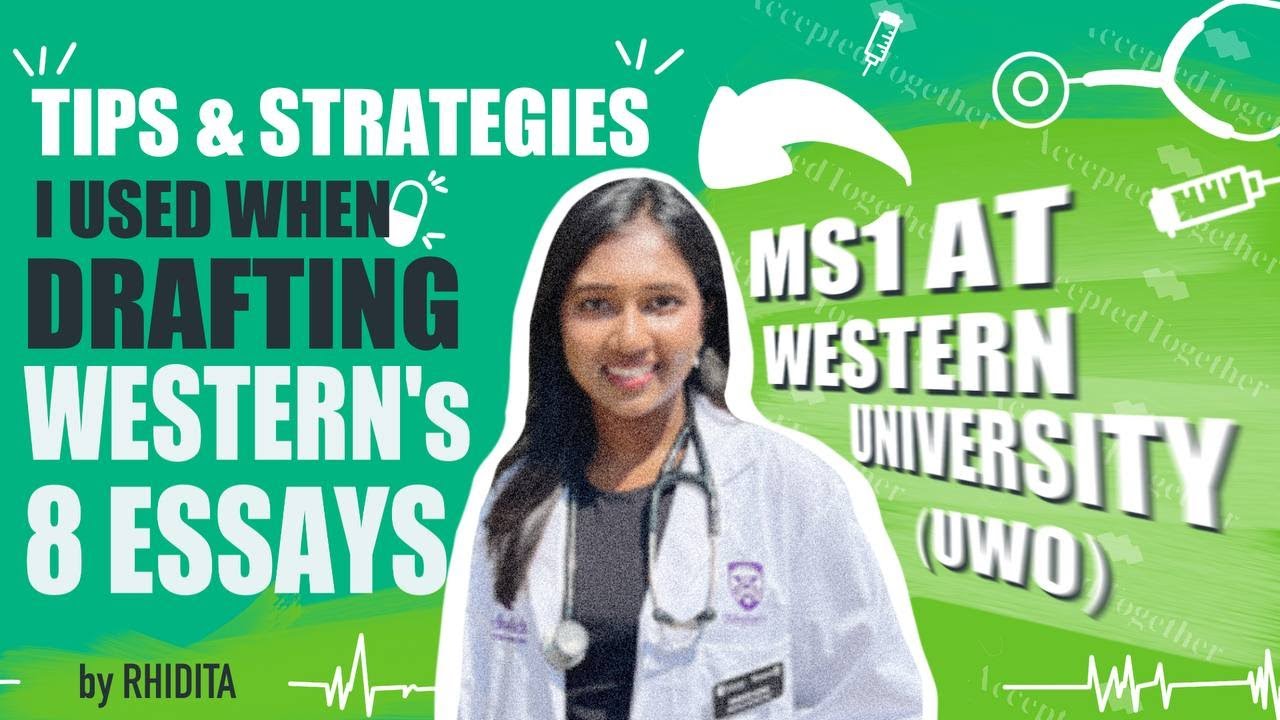 “Tips & strategies I used when drafting Western's 8 essays” with Rhidita from Western University