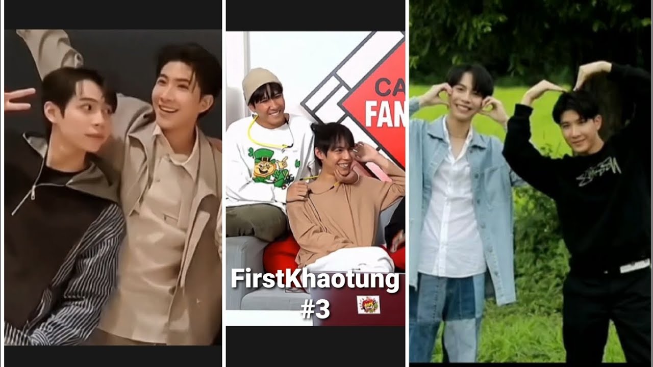 [tiktok] FirstKhaotung #3 | tình yêu của 2 người như mật ngọt