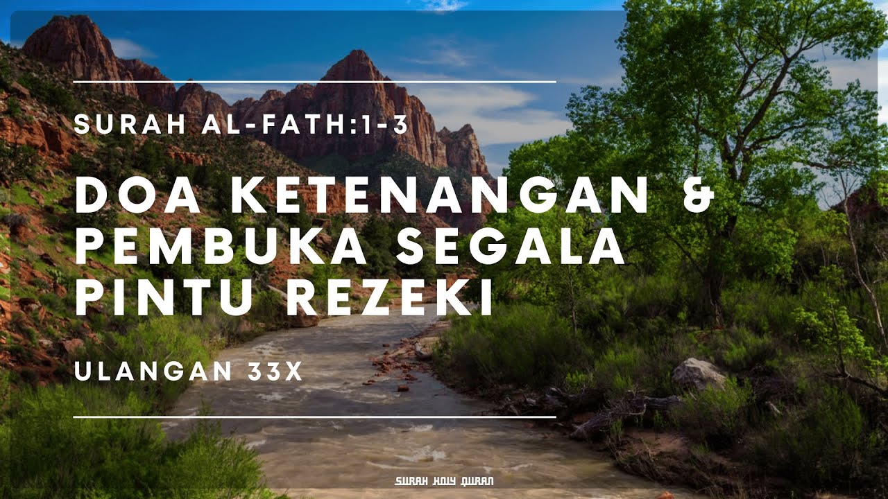 Surah Al-Fath: 1-3 – Ketenangan & Pembukaan Rezeki | Success & Tranquility