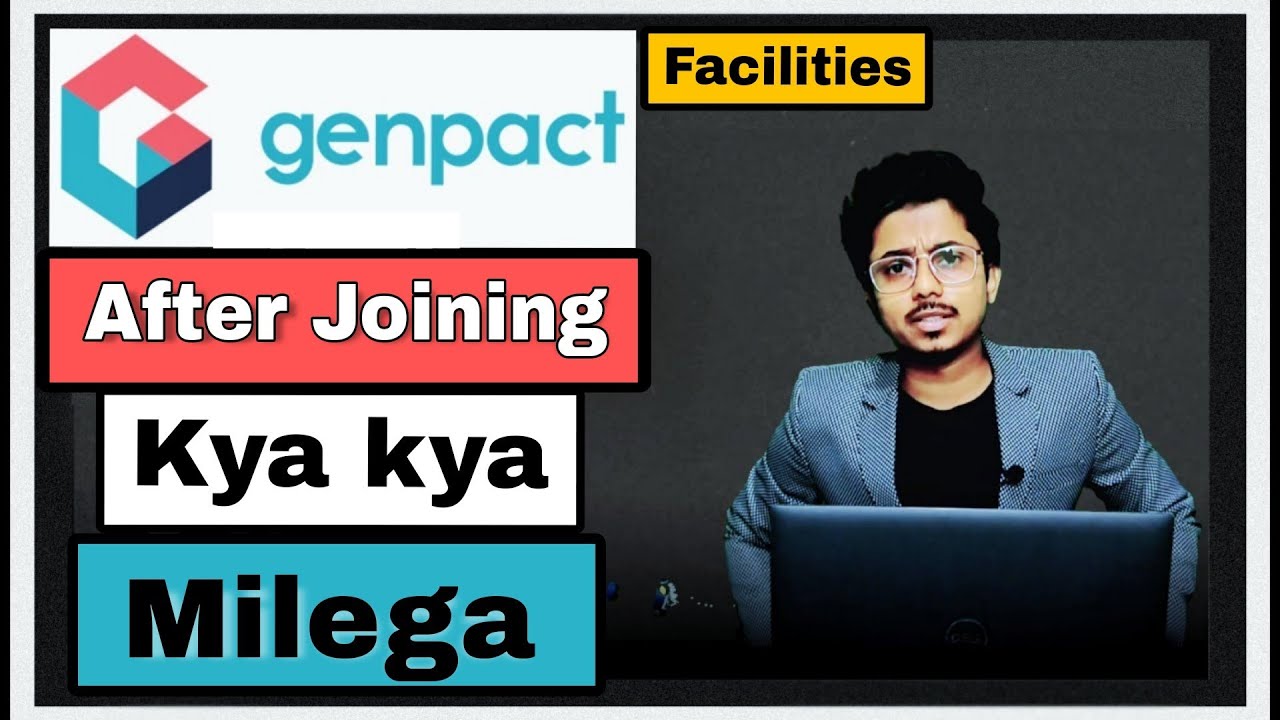 Genpact advantages and disadvantages | Genpact, onboarding, salary | #Genpact employee facilities
