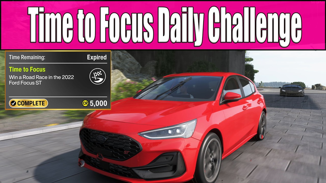 Forza Horizon 6 Time to Focus Daily Challenge Win a Road Race in the 2022 Ford Focus ST