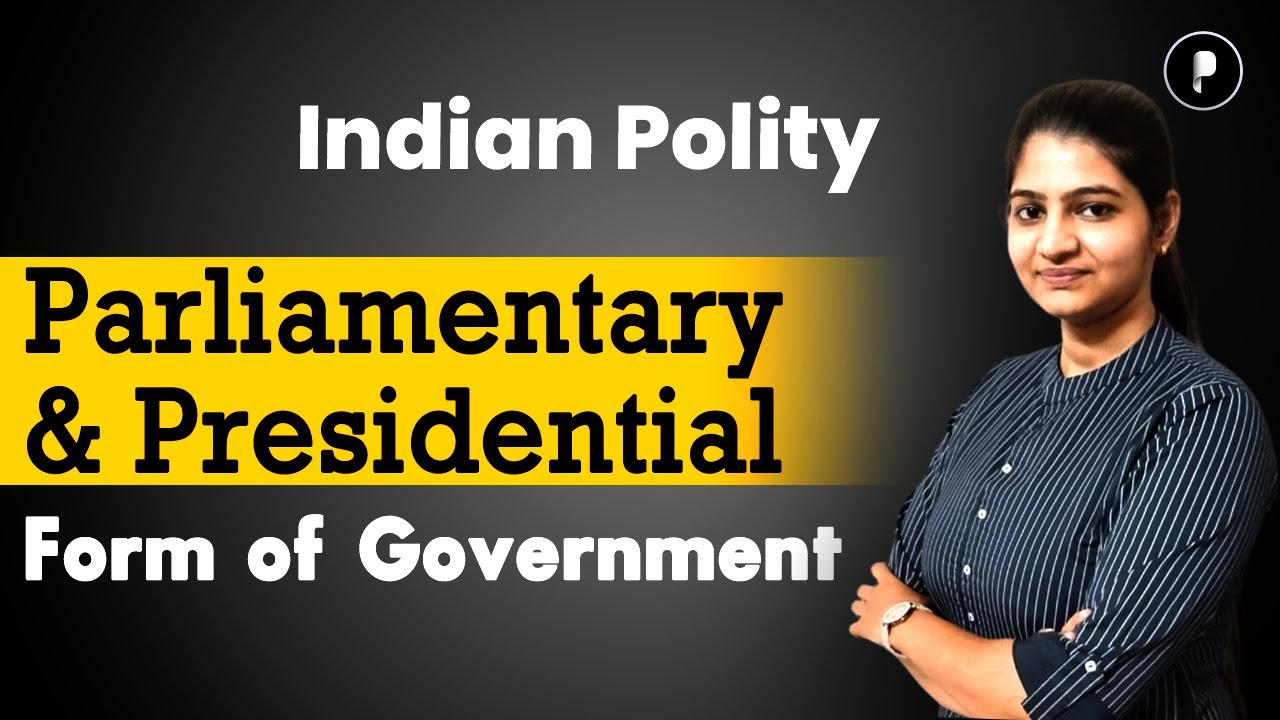 Parliamentary and Presidential Form of Government | Indian Polity with Mind map  #mindmaps