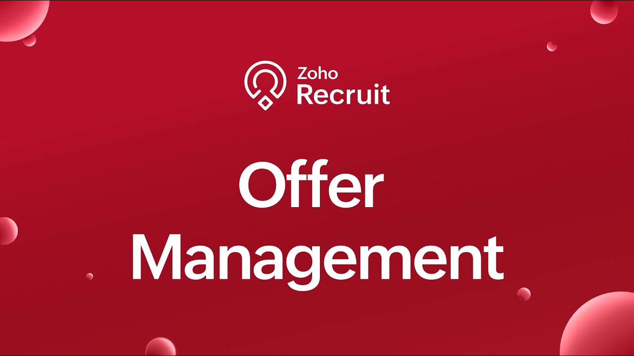 Manage and Send Offers Seamlessly with Zoho Recruit