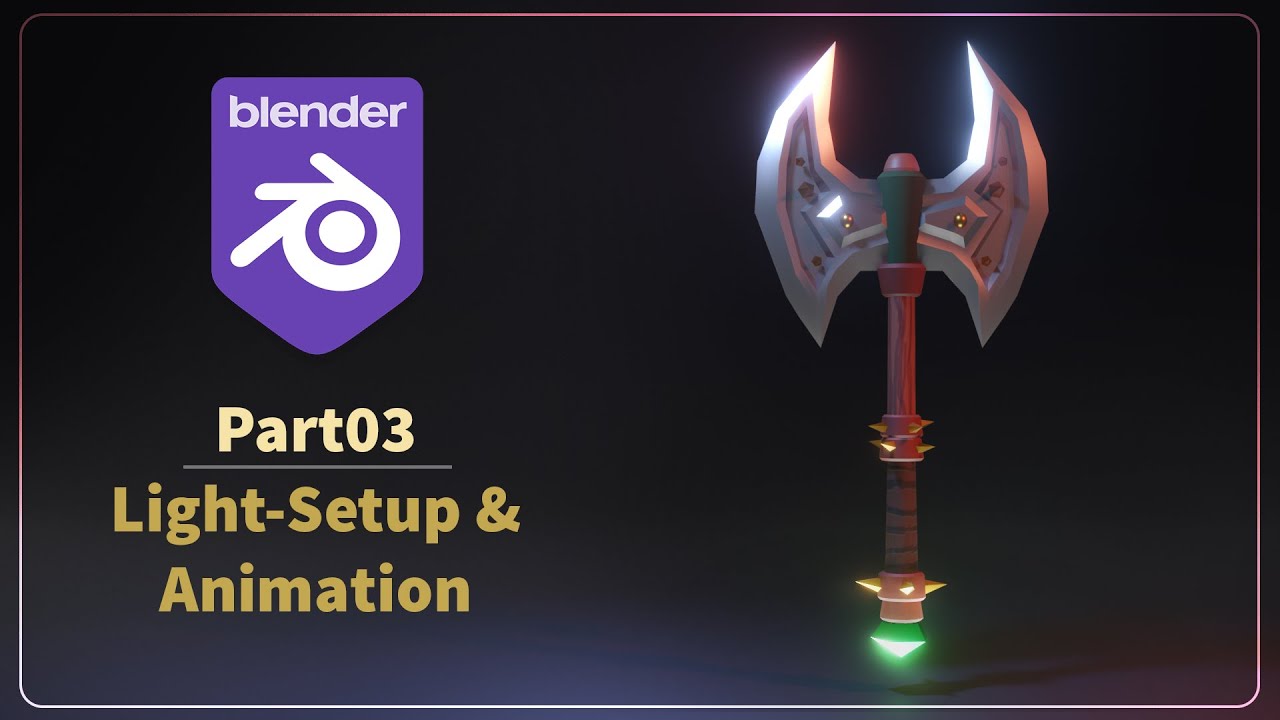 Create a Stylized Low Poly Weapon In Blender-Part03 Light-Setup & Animation