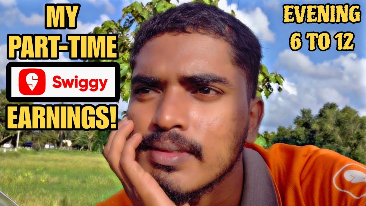 PART-TIME🔥 സ്വിഗ്ഗിയിൽ നിന്ന് എത്ര രൂപ കിട്ടും???, Part-time swiggy earnings, Speakoo.tv