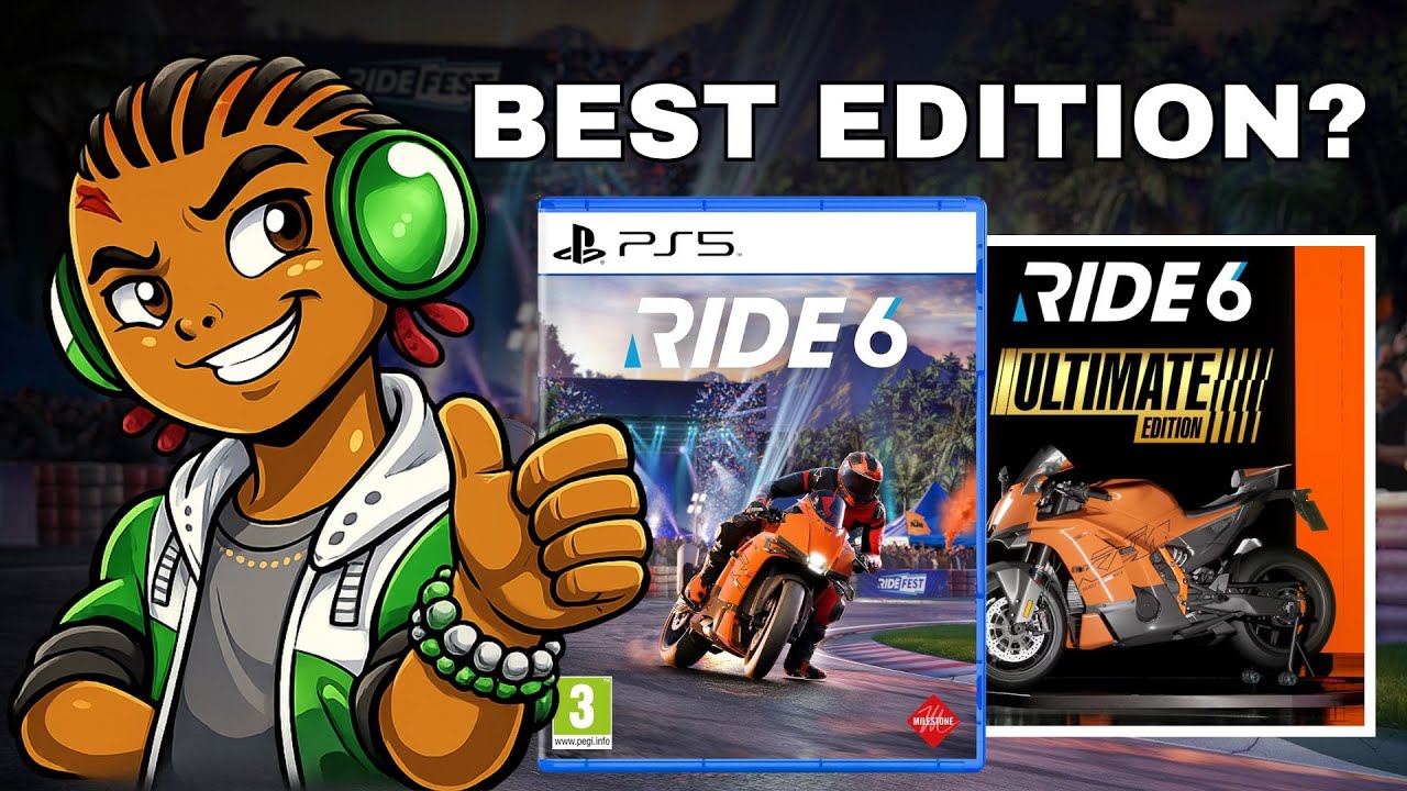Ride 6 What Edition should I buy - Standard vs Deluxe vs Ultimate Editions