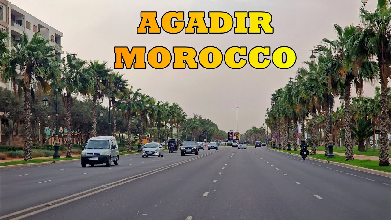 أكادير جولة في شوارع المدينة DRIVING IN AGADIR MOROCCO