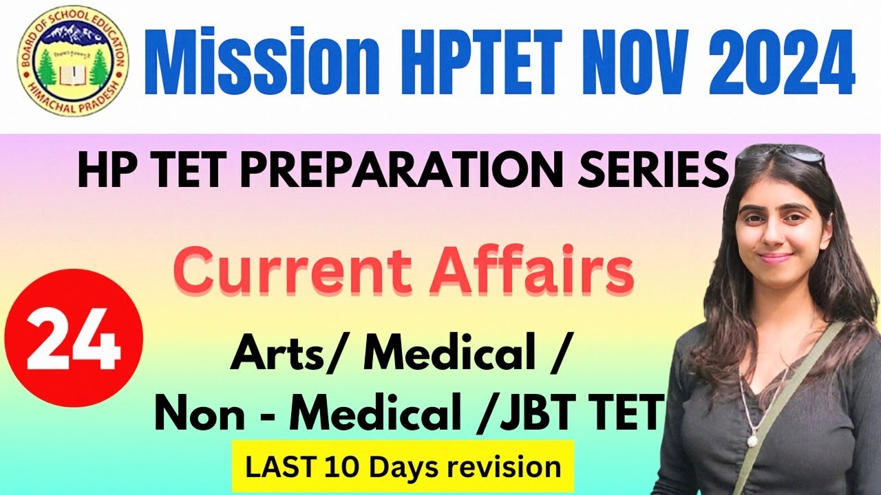 HP TET NOVEMBER 2024 | Current Affairs| PART 24 | The Vani Classes