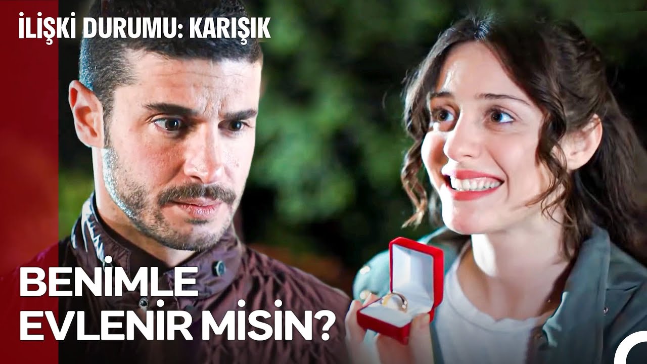 Bazen Kızlar Da Erkeklere Evlenme Teklifi Edebilir 😏 - İlişki Durumu Karışık