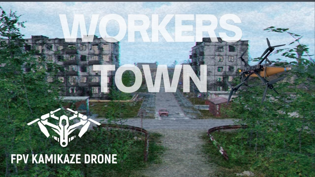 Workers Town Map Gameplay – FPV Kamikaze Drone Action!