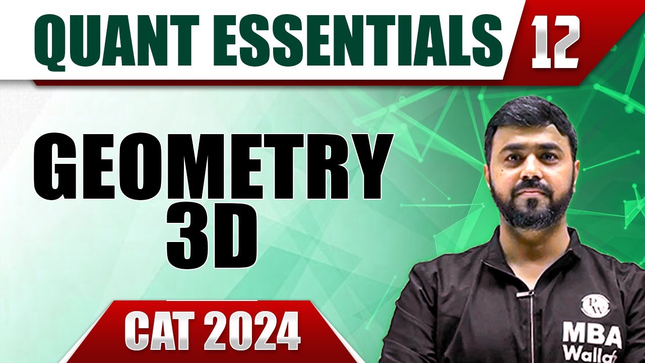 Geometry 3D 12 |  CAT 2024 Essentials | Quants