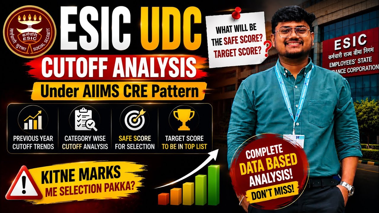 🔥 ESIC UDC Cutoff Analysis Under AIIMS CRE Pattern | Safe Score & Target Score 2026