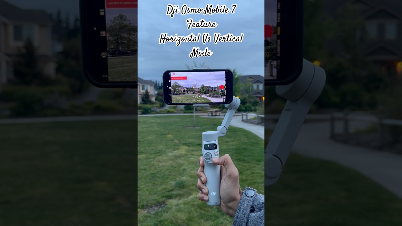 DJI Osmo Mobile 7 | Характеристики | Сравнение горизонтального и вертикального режимов | Всего $75