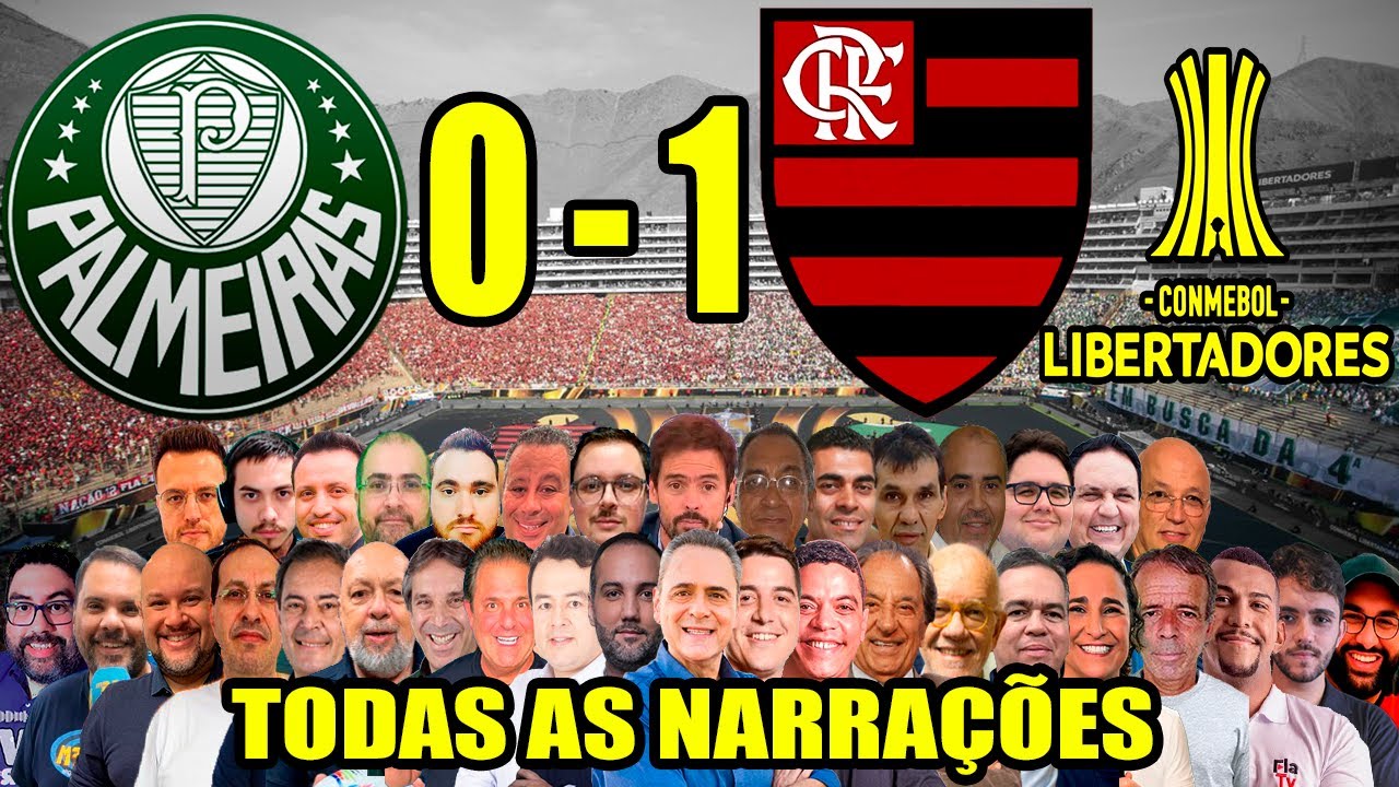 Todas as narrações - Palmeiras 0 x 1 Flamengo | Flamengo Tetracampeão da Libertadores 2025