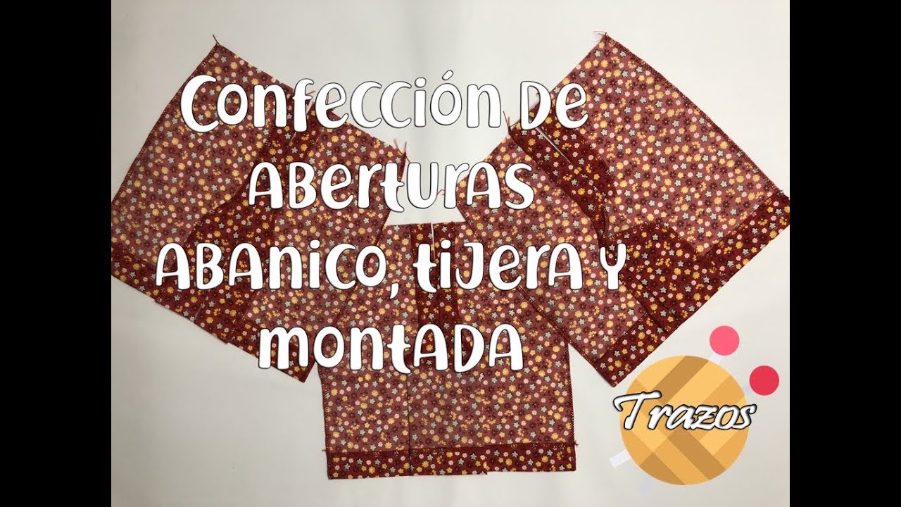 Confección de aberturas abanico, tijera y montada, en falda recta o entubada.