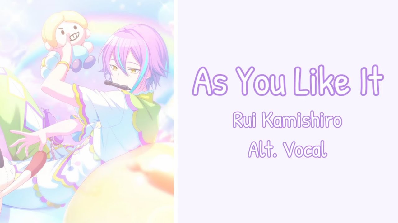 [Project Sekai] As You Like It - Rui Kamishiro Solo Ver. (Lyric Video) [ENG/ROM/KAN]