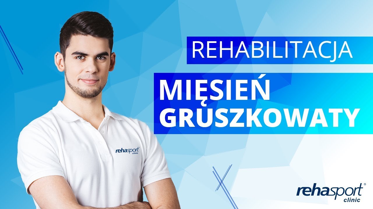 Mięsień gruszkowaty | przyczyny, rehabilitacja | Rehasport Clinic