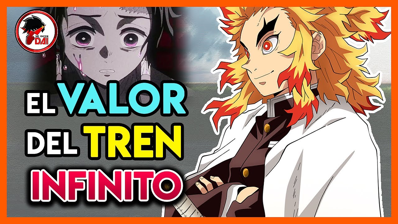 KnY: El VALOR del TREN INFINITO de Kimetsu no Yaiba