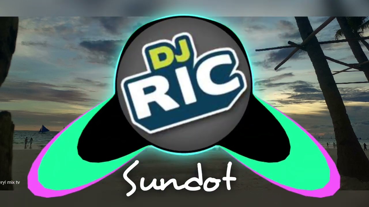 SUNDOT_by:Aegis_Requested Song Remix 2k23 @erylmixtv