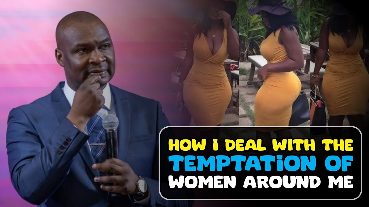 HOW I DEAL WITH THE TEMPTATIONS OF WOMEN AROUND ME - Apostle Joshua Selman