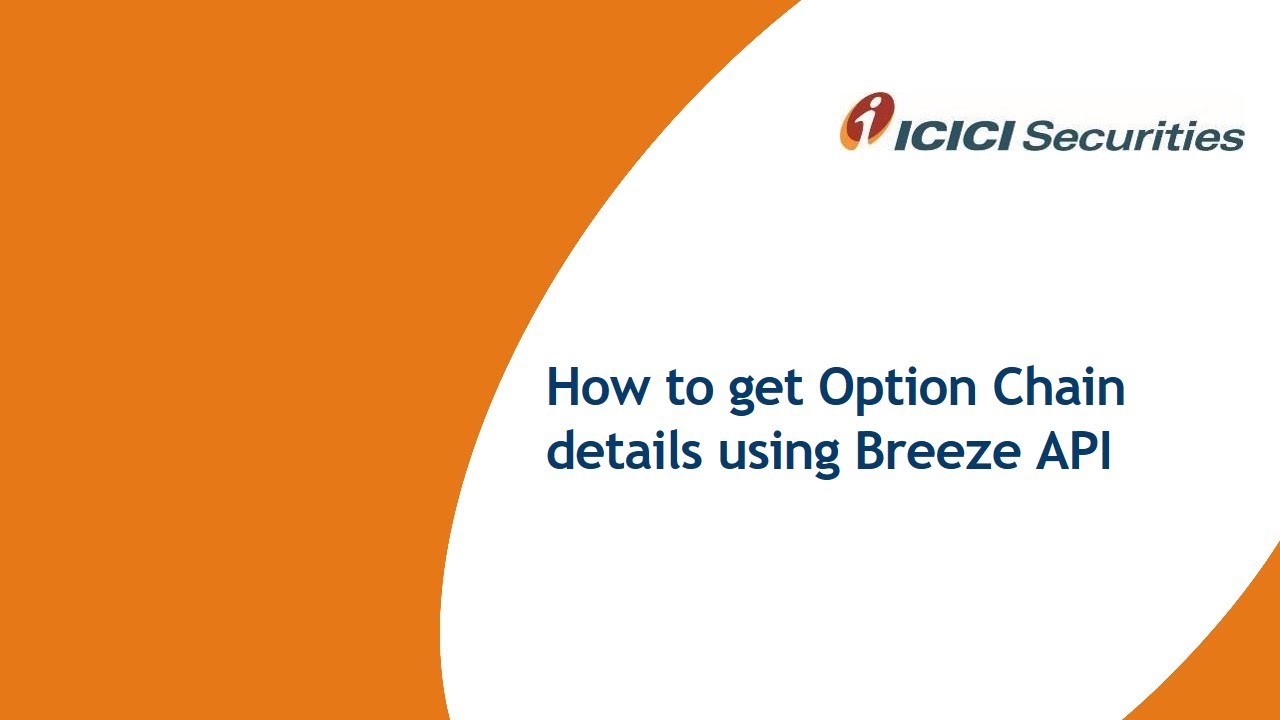 How To Get Details Of Option Chain Using Breeze API  | Getting Started With Breeze API ICICI Direct