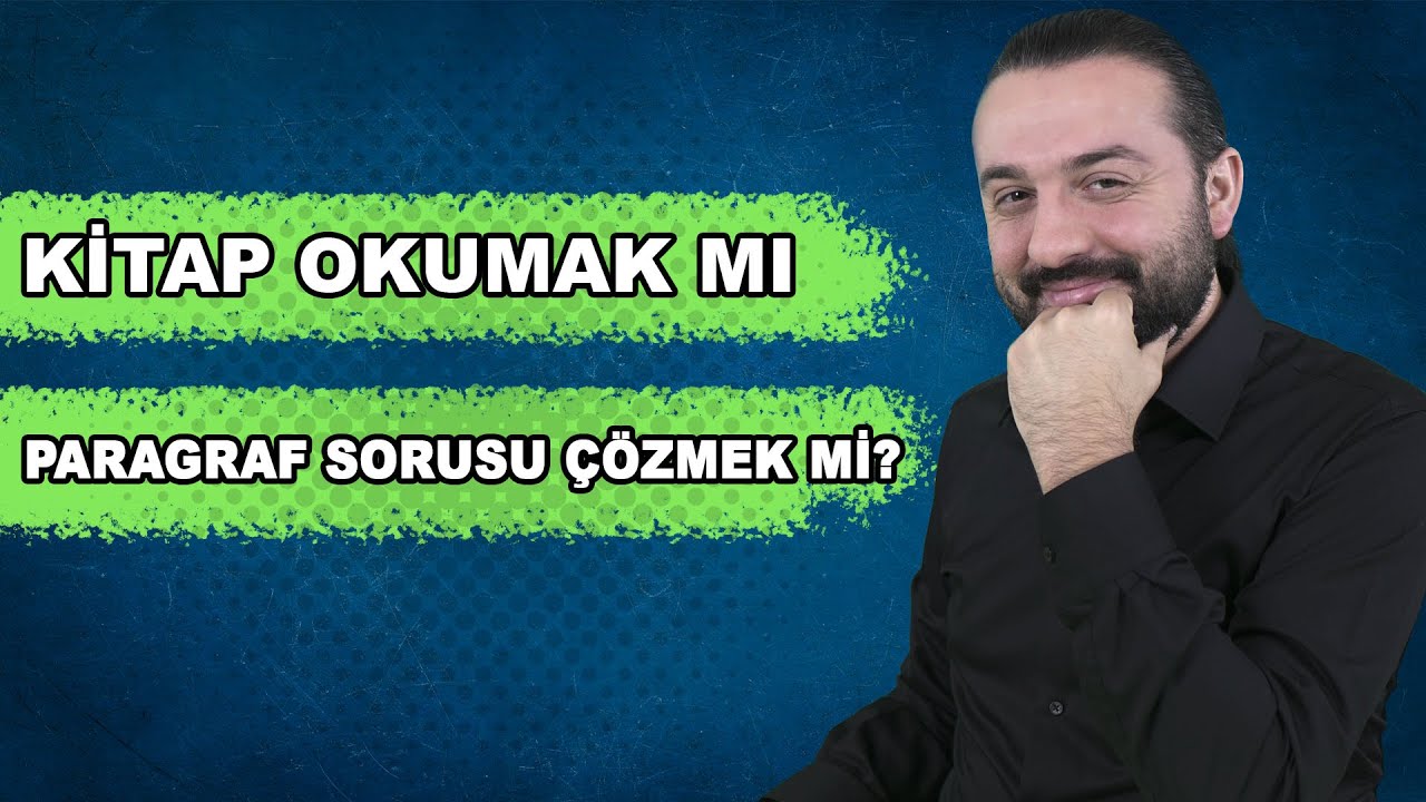 Kitap Okumak mı, Paragraf Sorusu Çözmek mi? | Paragrafı Sevdiren Hoca- Hamza Kaya