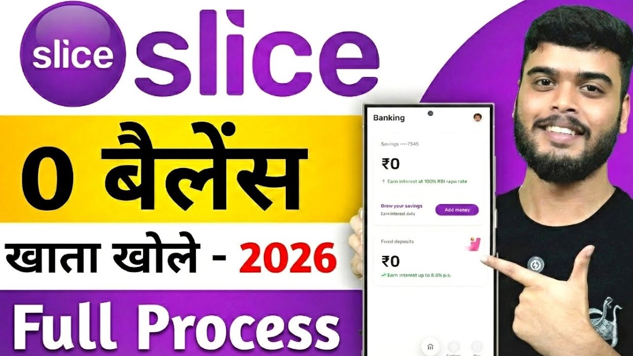 Slice Bank Account Opening | Slice Savings Account | Slice Account Opening | Zero Balance Account