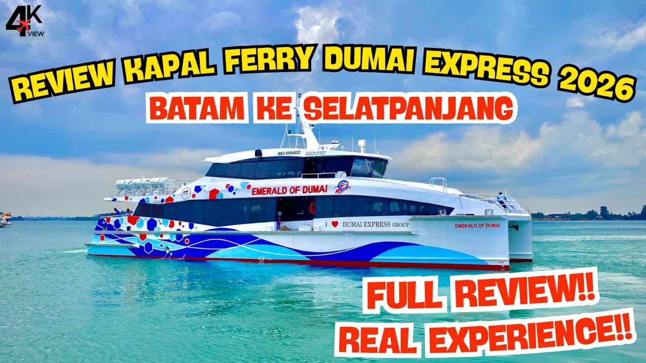 PENGALAMAN NAIK KAPAL FERRY DUMAI EXPRESS‼️ TUJUAN BATAM - SELATPANJANG FULL REVIEW‼️