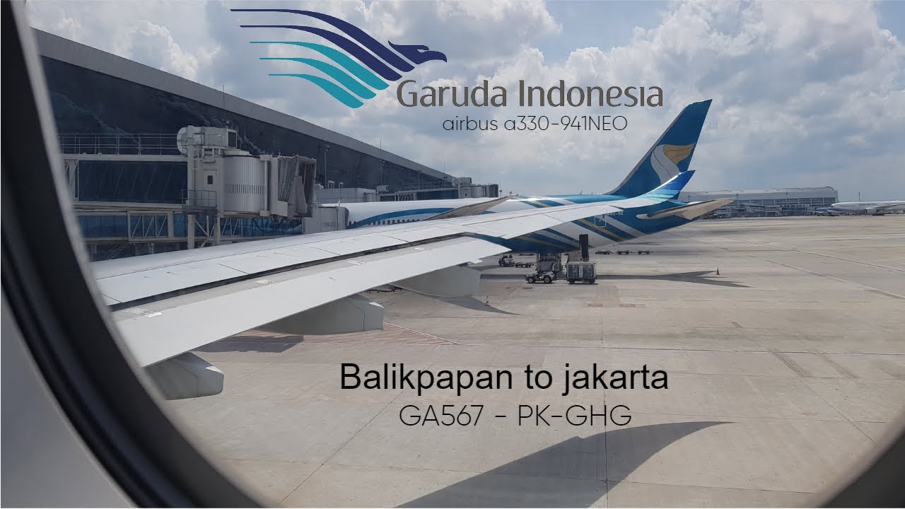 Flight Report Garuda Indonesia Balikpapan-Jakarta Airbus A330-941NEO