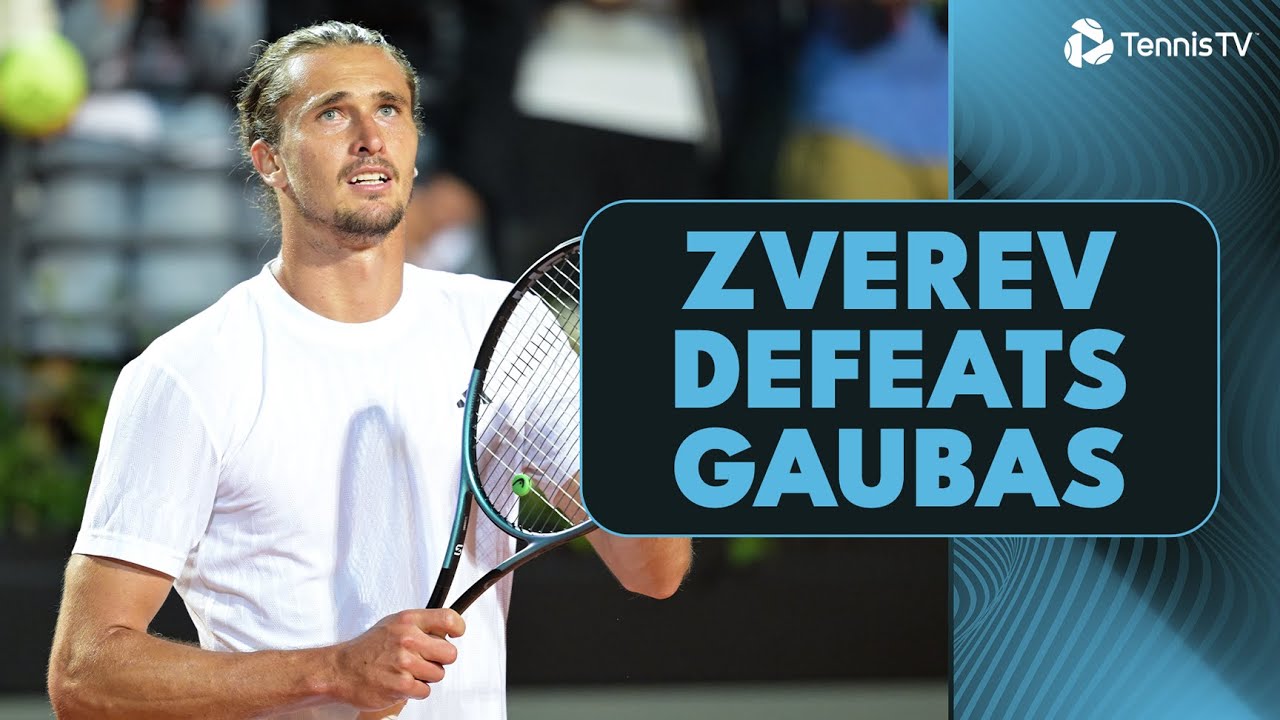 Alexander Zverev Continues Title Defence vs Vilius Gaubas | Rome 2025 Match Highlights