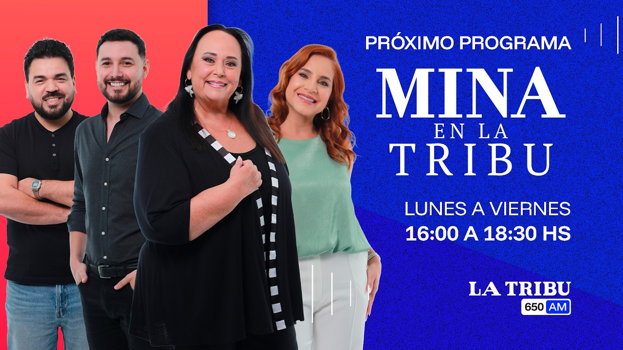 EN VIVO - La Tribu 650 AM - MINA EN LA TRIBU