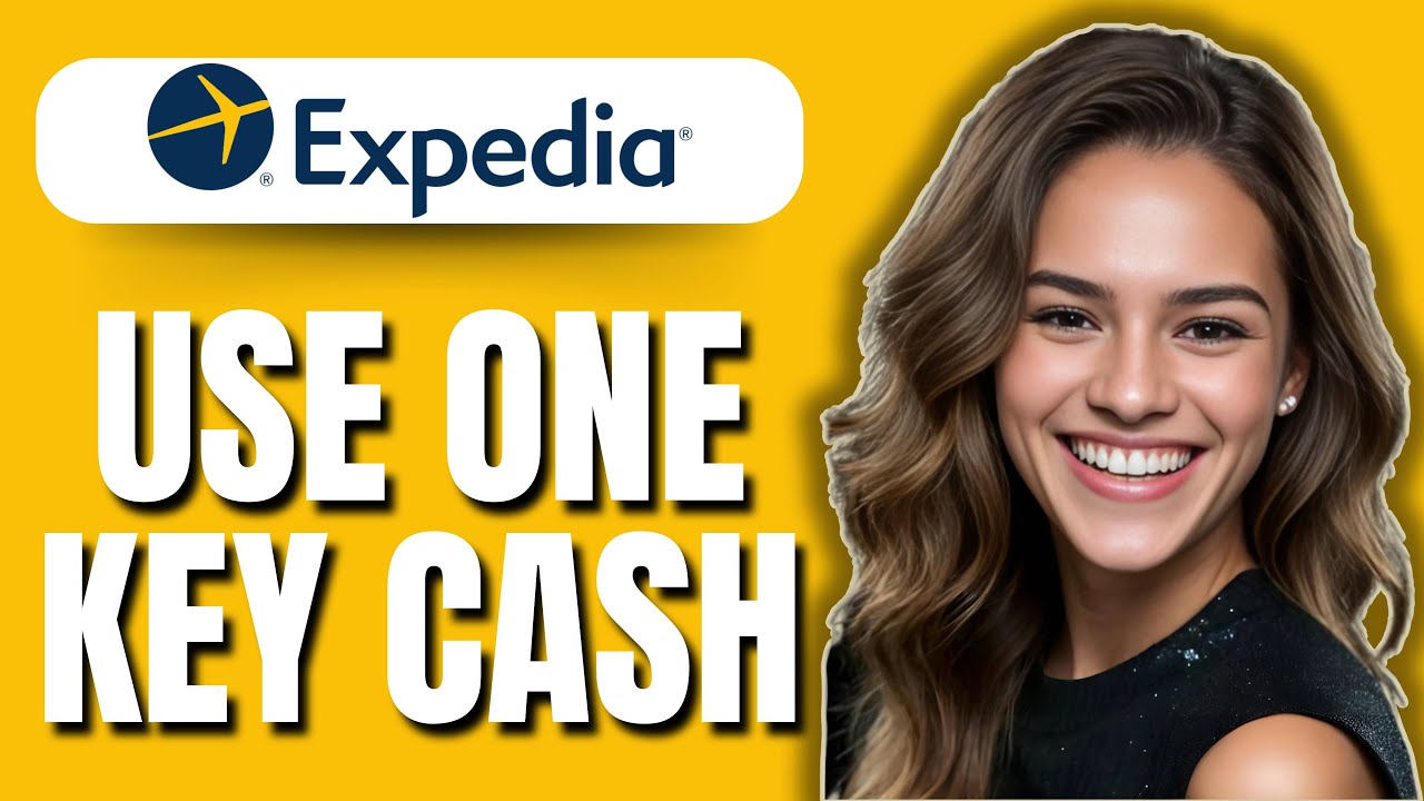How to Use One Key Cash on Expedia Flights (2025) | Easy Guide