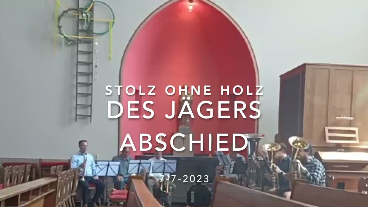 Des Jägers Abschied  -  Stolz ohne Holz