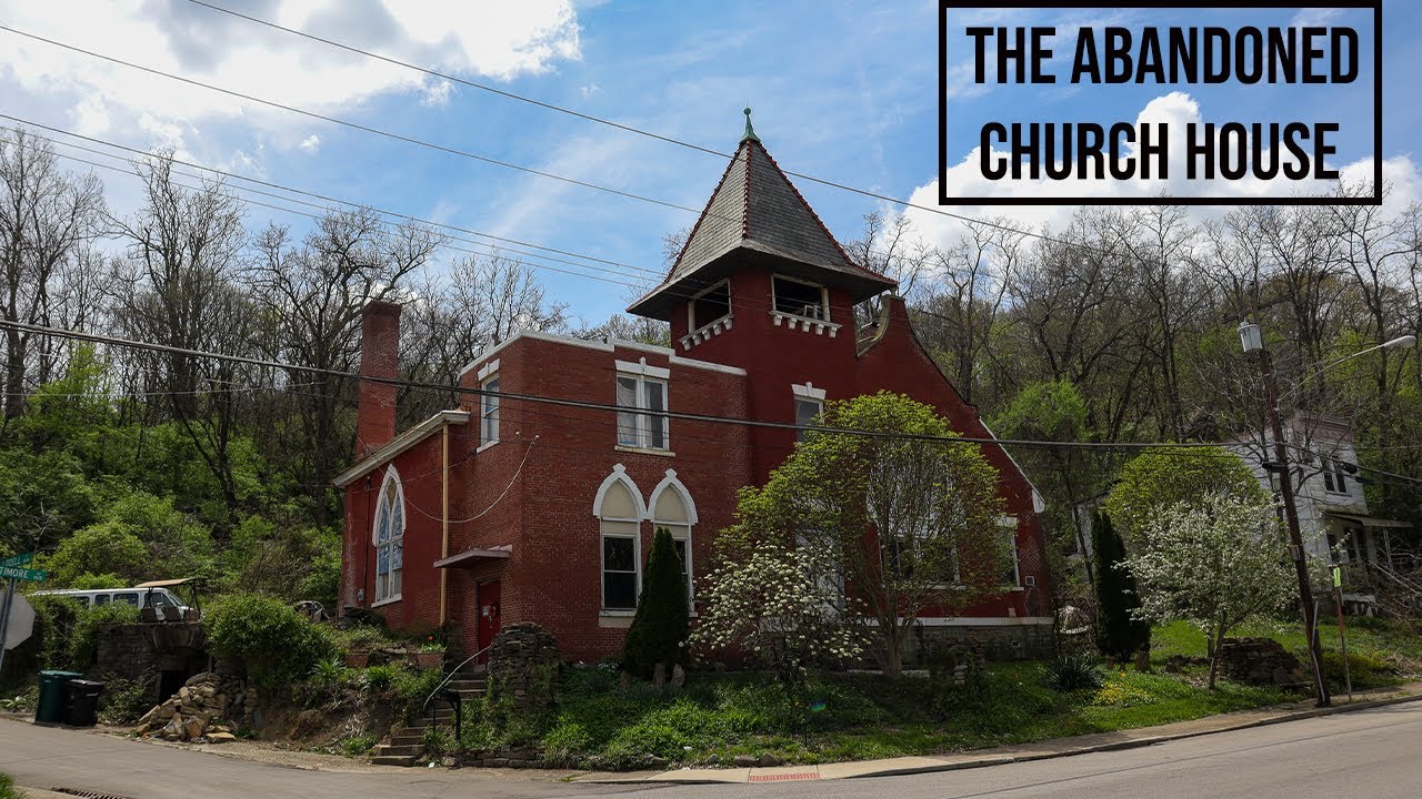 The Abandoned Church House (Cincinnati, Ohio)