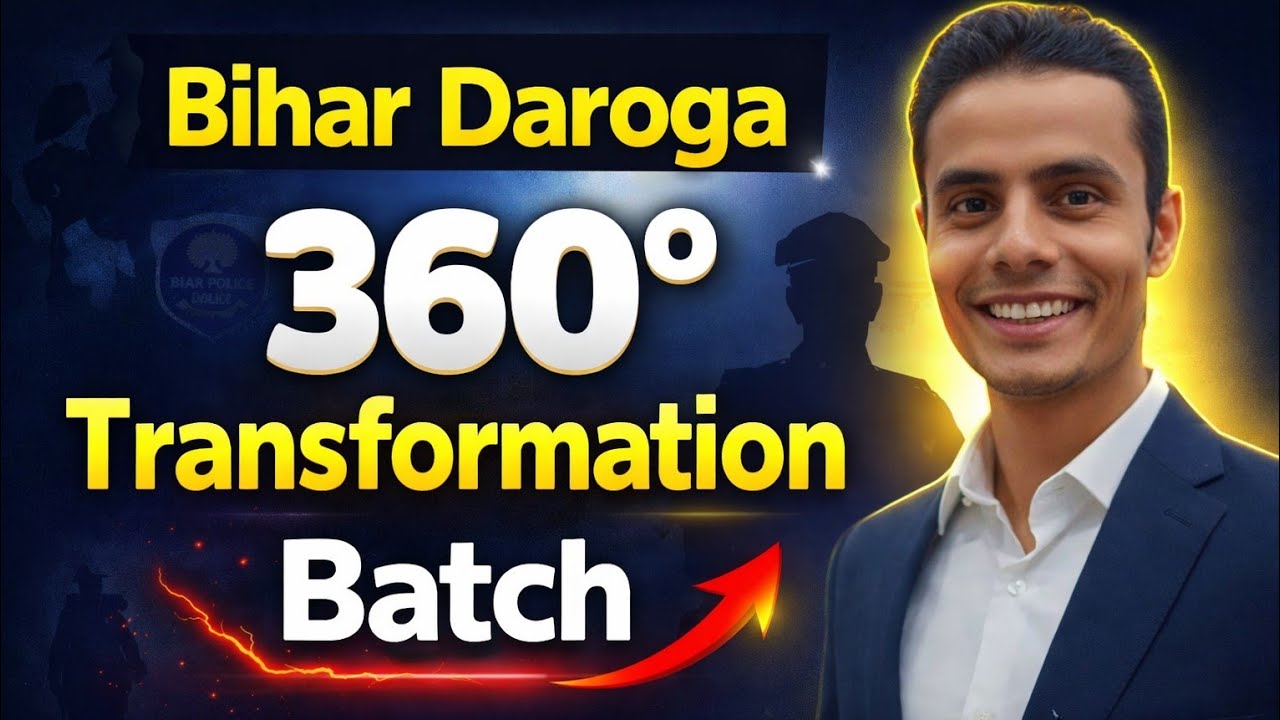 Bihar Daroga Preparation 2026 | 360&deg; Transformation Batch Launch | Selection Guru