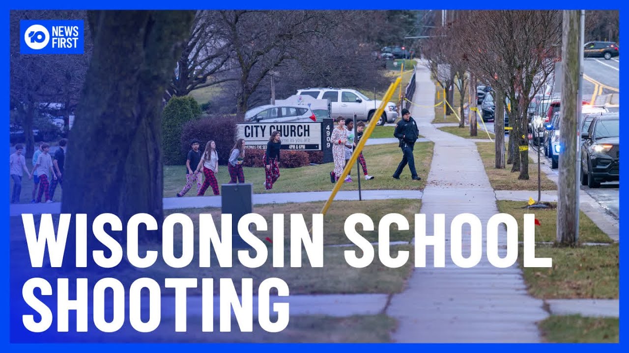 Three People Killed During School Shooting In Wisconsin | 10 News First