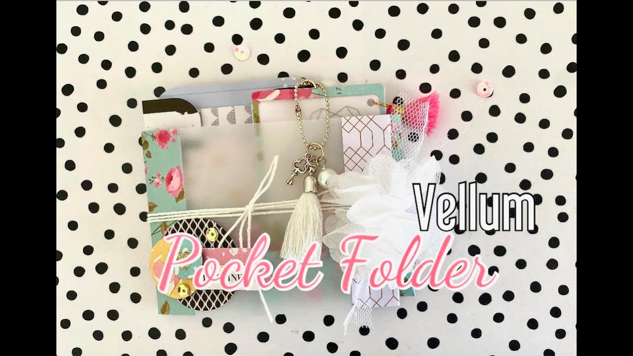 Mini Pocket Folder using Vellum | Happy Mail Idea | Flat Mail | Packaging Goodies
