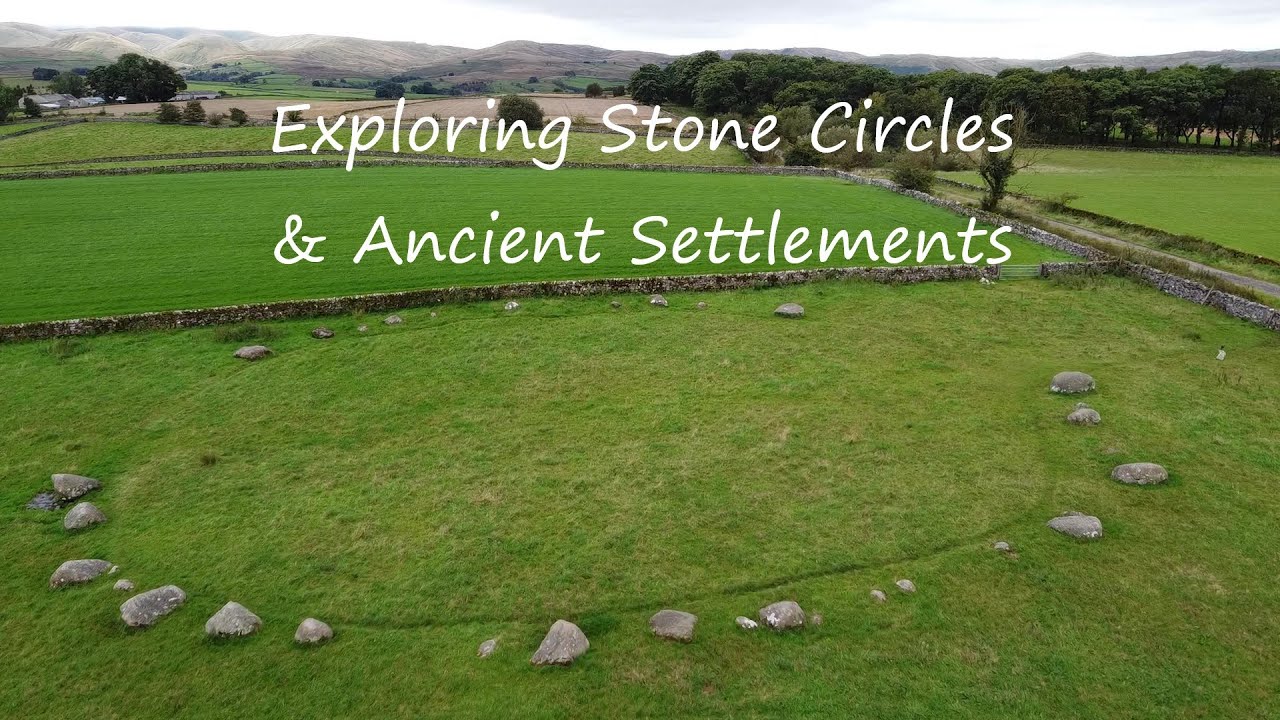 Exploring Stone Circles and Ancient Settlements
