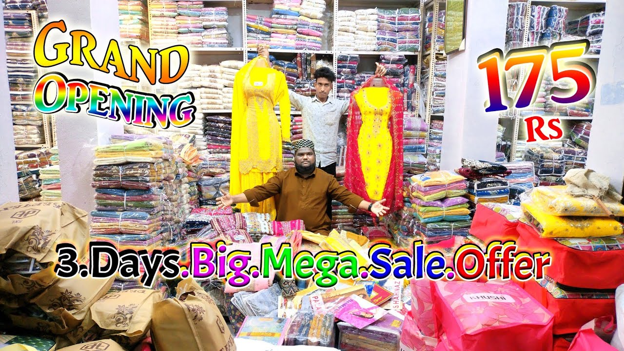 Grand Opening Dhamaka 3 Days Big Megha Sale Offer Only 175.Rs Hyderabad Wholesale | New Taiba Suits