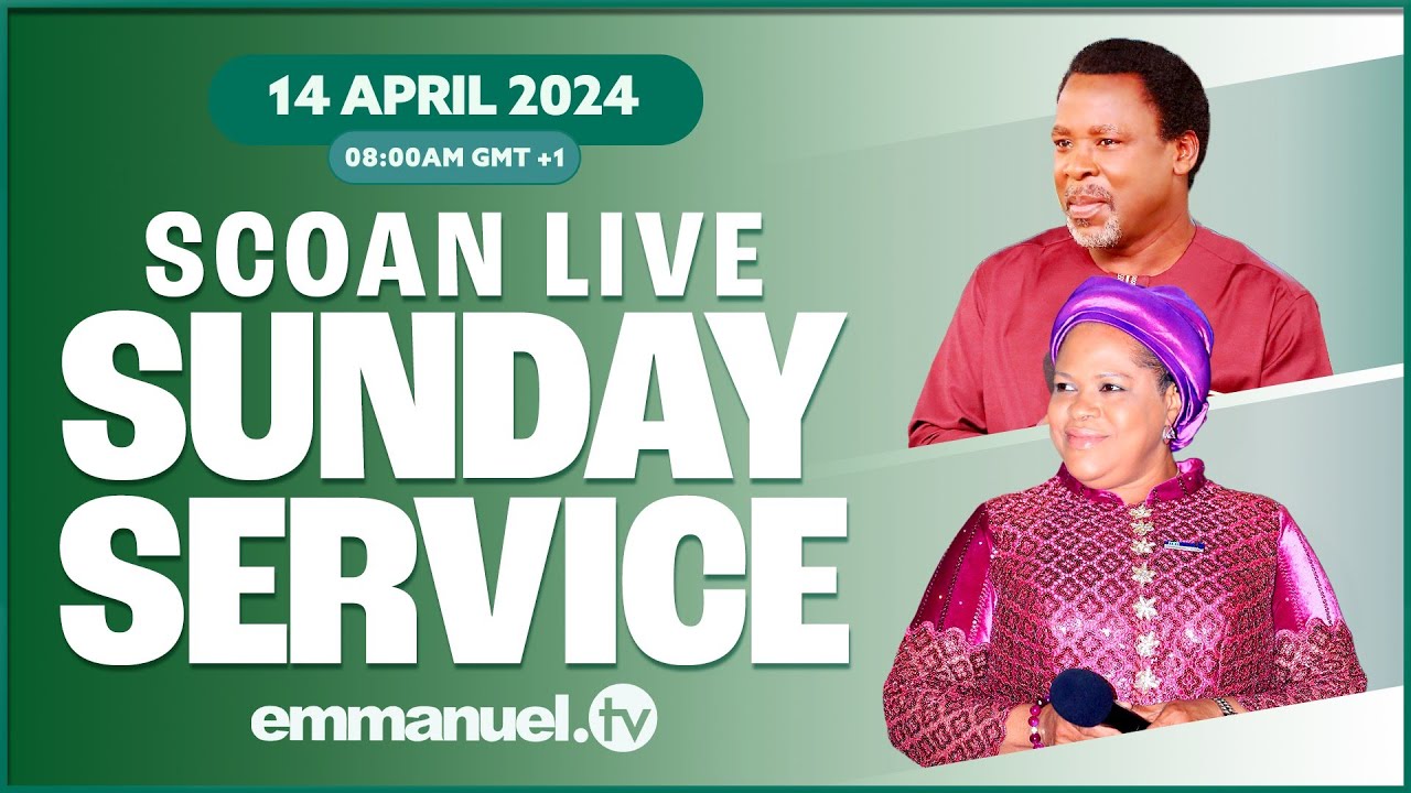 THE SCOAN SUNDAY LIVE SERVICE BROADCAST | 14.04.2024 #tbjoshua #emmanueltv #scoan