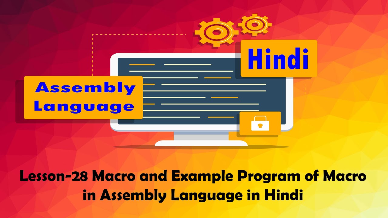 Lesson-28 Macro and Example Program of Macro in Assembly Language in Hindi Urdu