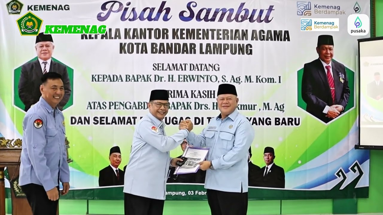 Pisah Sambut Kepala Kantor Kementerian Agama Kota Bandar Lampung Berlangsung Khidmat.