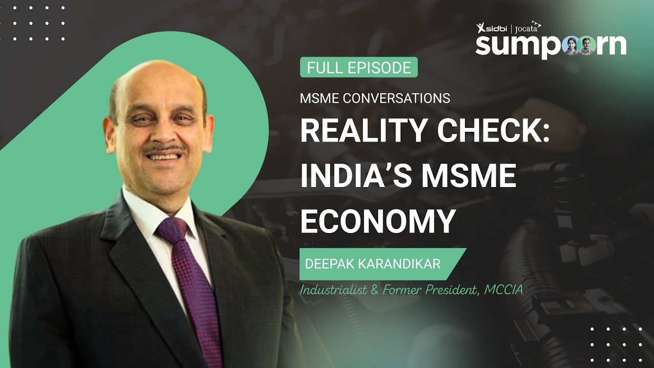 ₹18 Lakh Crore Unpaid, 48-Hour Digital Credit & the Real State of India's MSME Economy | Sumpoorn