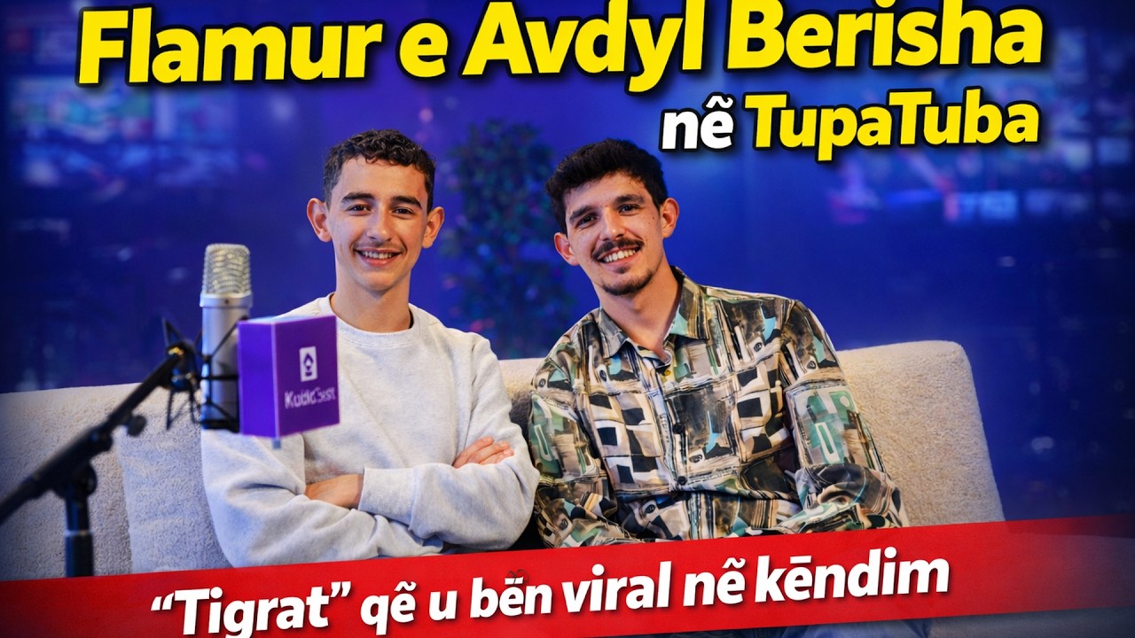 Flamur e Avdyl Berisha n&euml; TupaTuba | &ldquo;Tigrat&rdquo; q&euml; u b&euml;n viral n&euml; k&euml;ndim