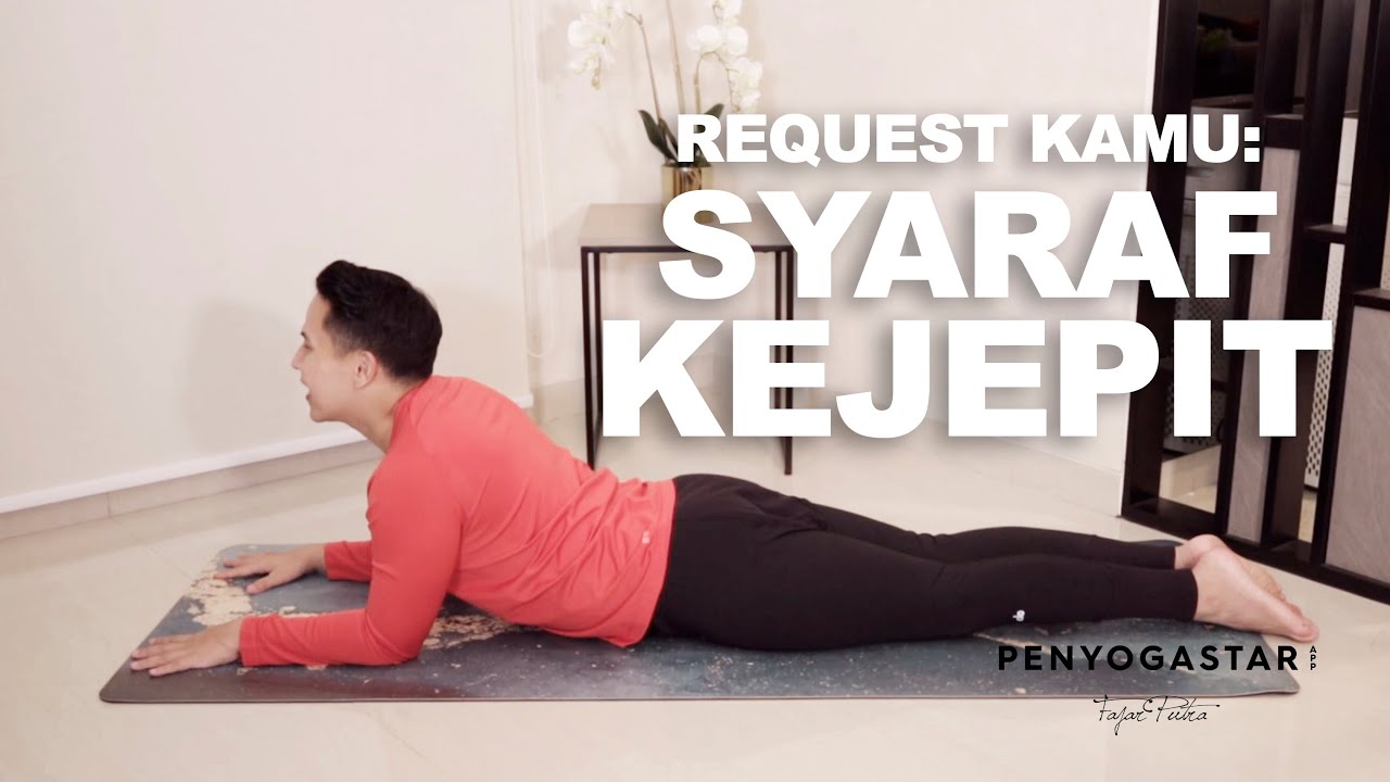 Request kamu : Syaraf Kejepit - Yoga with Penyogastar