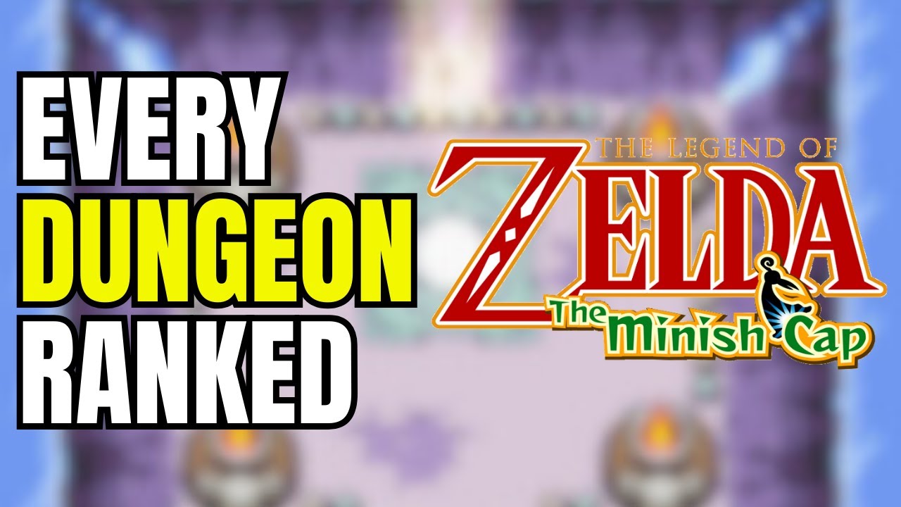 Every Minish Cap Dungeon RANKED