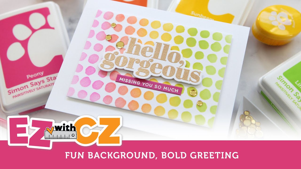 EZ with CZ: Fun Background, Bold Greetings